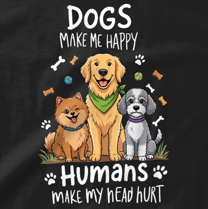 Dogs Make Happy Pet Lovers Unisex T-Shirt
