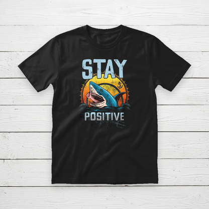 Stay Positive Graphic T-Shirt