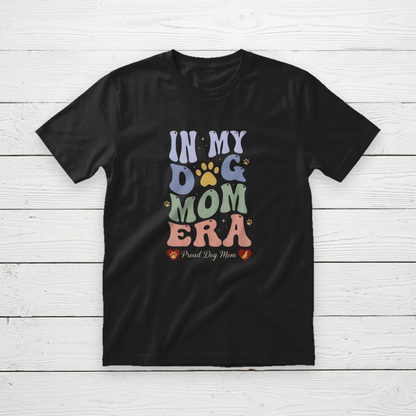 Proud Dog Mom Pet Lovers T-Shirt