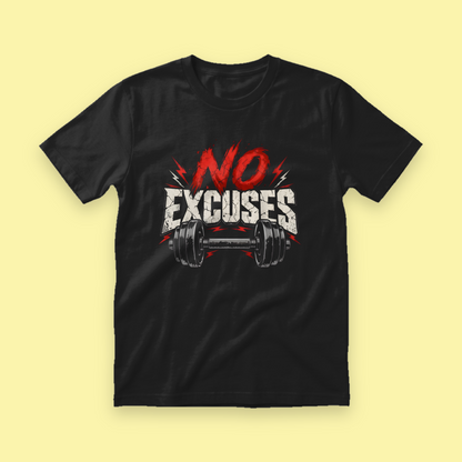 No Excuses Gym N Fitness Unisex T-Shirt