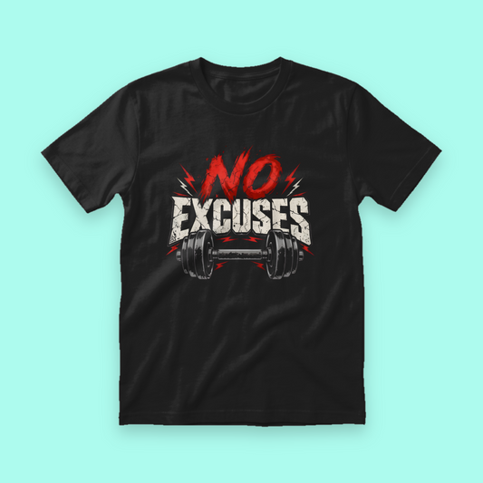 No Excuses Gym N Fitness Unisex T-Shirt