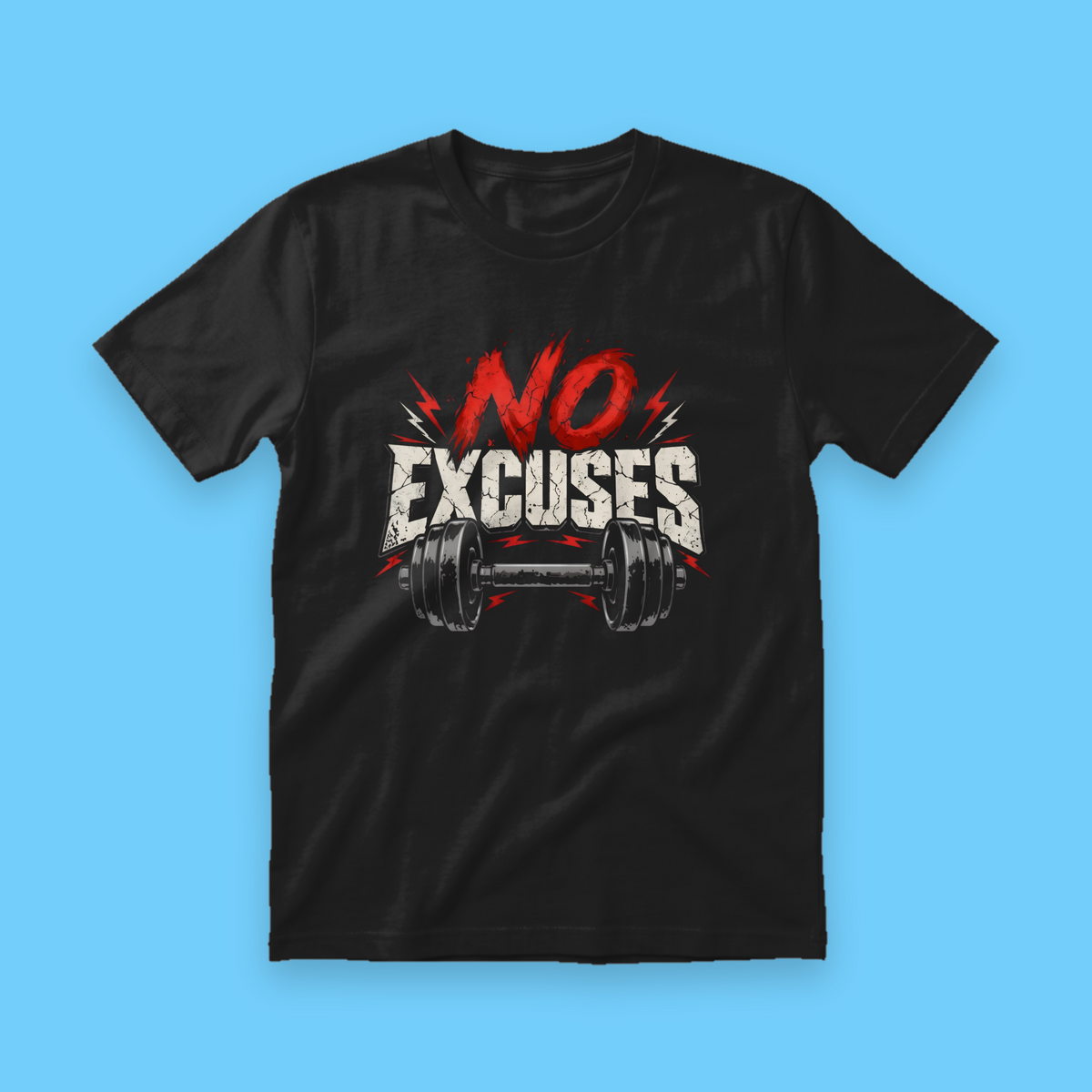 No Excuses Gym N Fitness Unisex T-Shirt