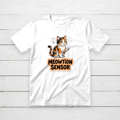 Meowtion Sensor Unisex Pet lovers T-Shirt